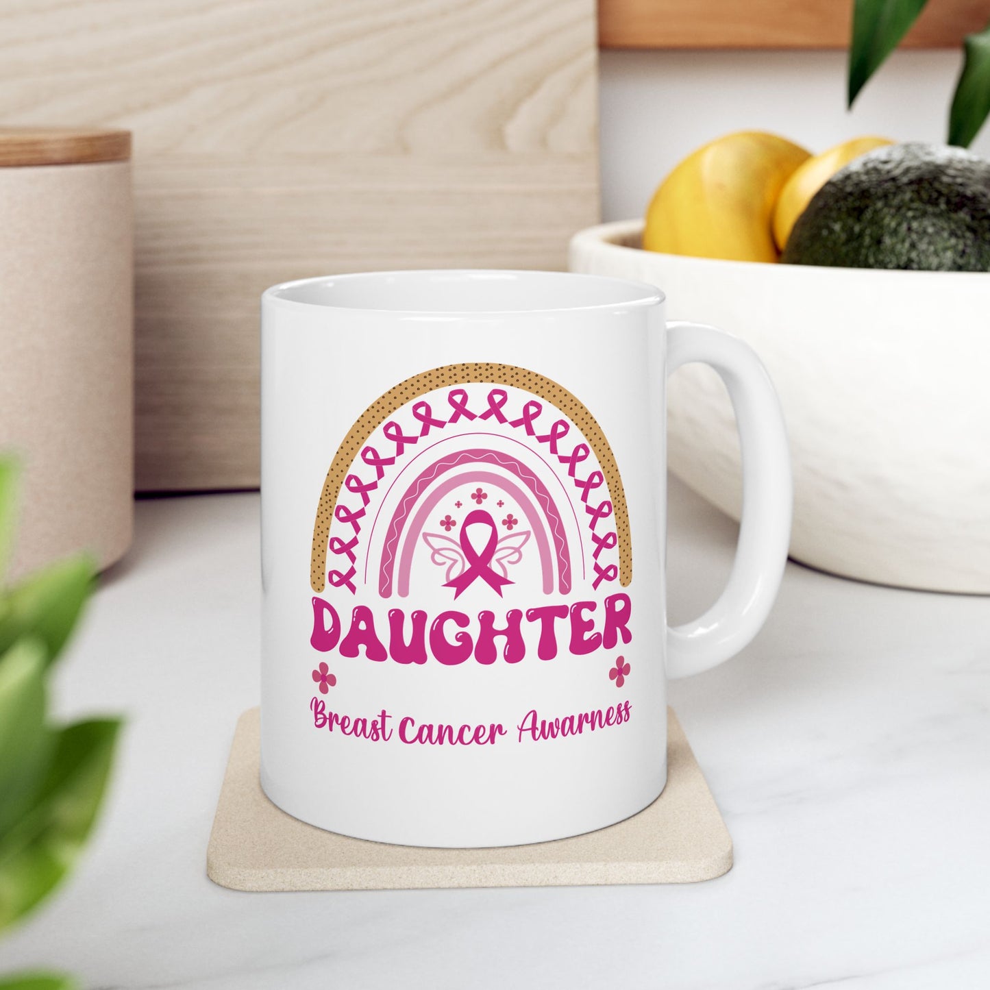 Breast Cancer Awareness Daughter| Coffee & Tea Mug |2-Sided Print| 11 Oz