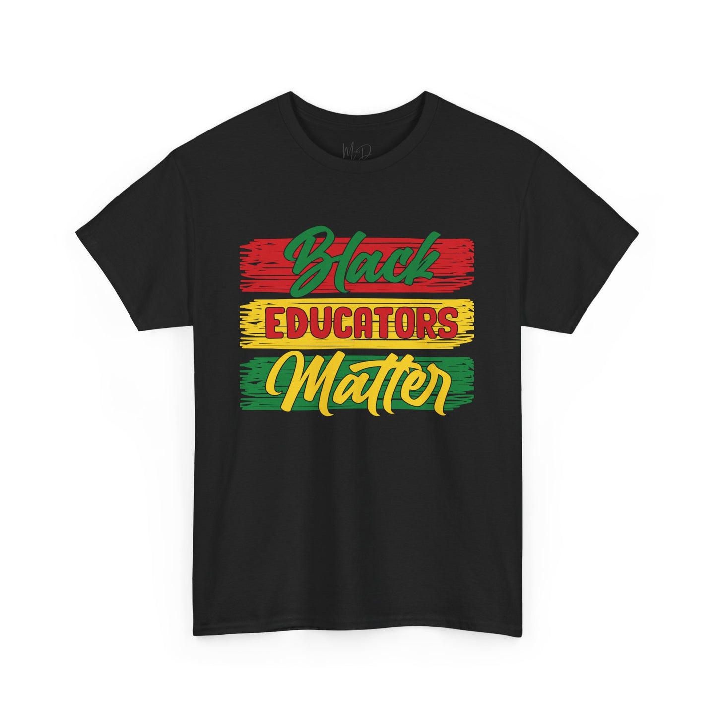 Black Educators Matter (Verison1) T-Shirt