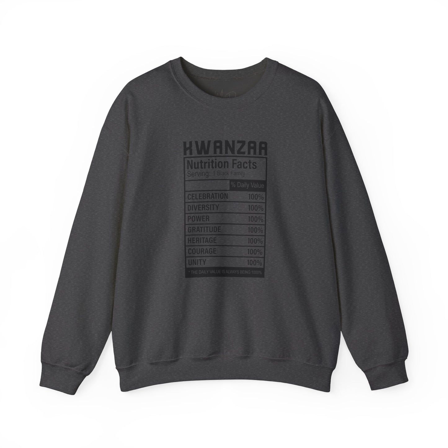 Kwanza Nutritional Facts | Sweatshirt