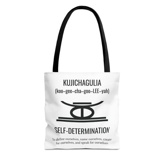 Kujichagulia (Day 2) | Self Determination | Tote Bag | White