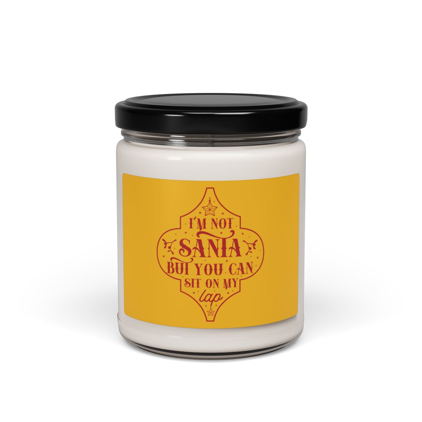 I’m Not Santa, But You Can Sit On My Lap | Candle | (Yellow Label) | 9 Oz