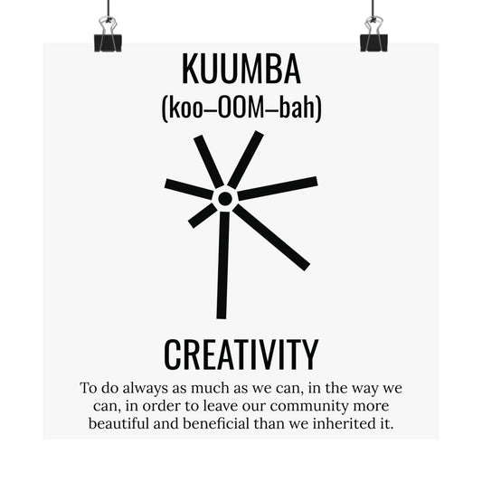 Kuumba (Day 6) | Creativity | Vertical Poster |White|