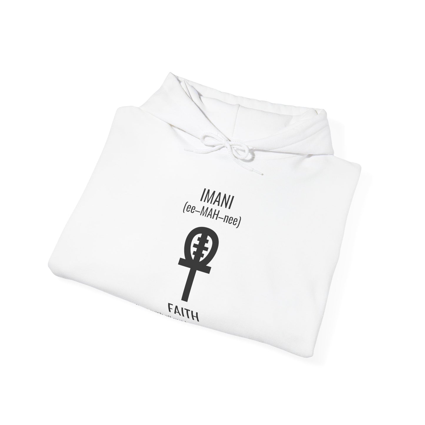 Imani (Day 7) Faith | Hooded Sweatshirt