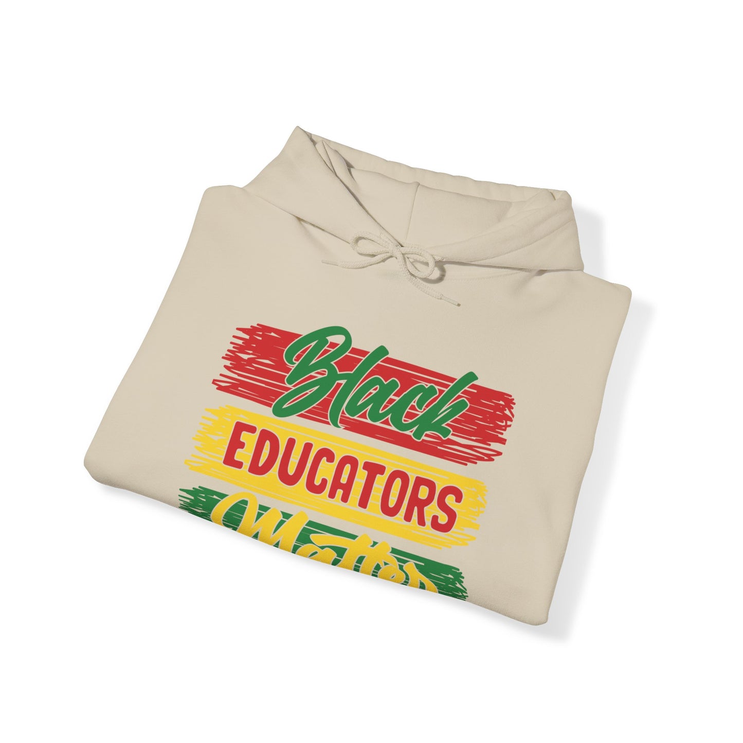 Black Educators Matter Hooded Sweatshirt (Version 1)