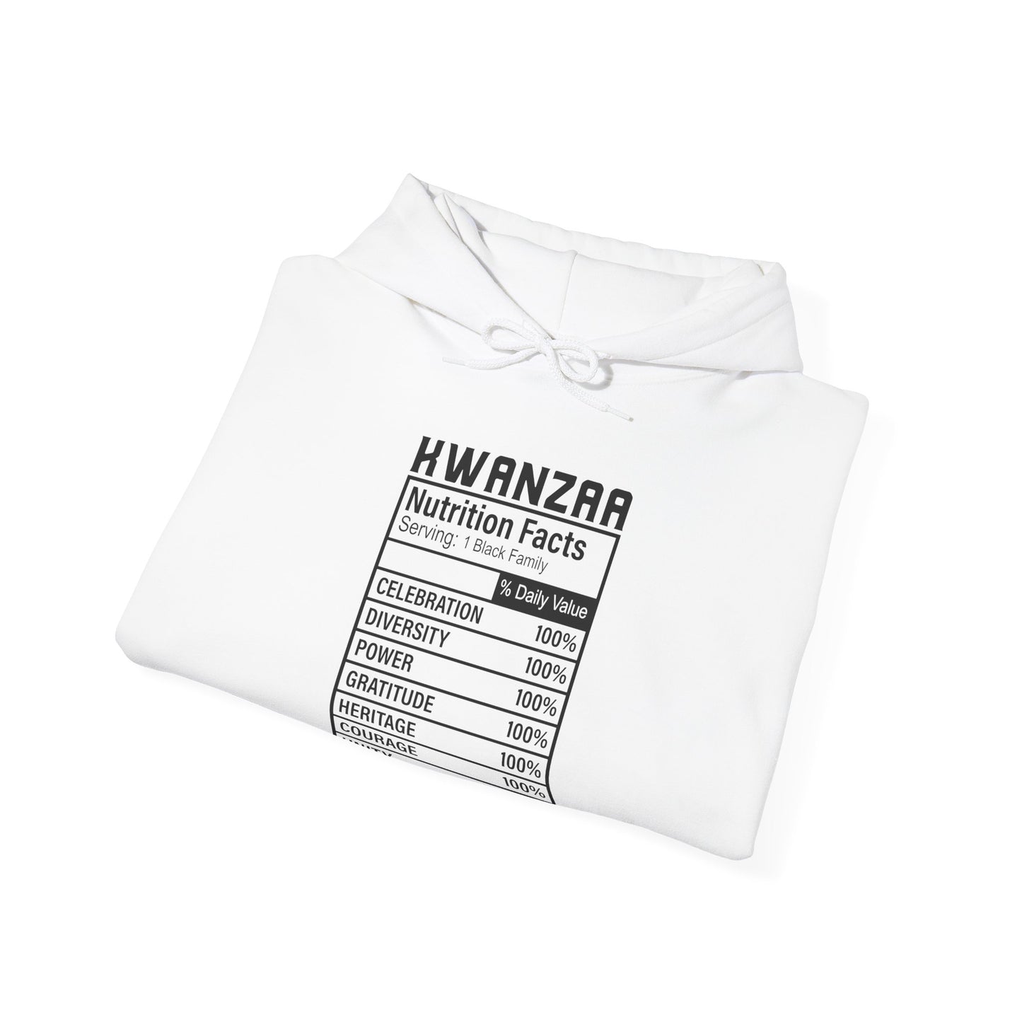 Kwanza Nutritional Facts | Hooded Sweatshirt