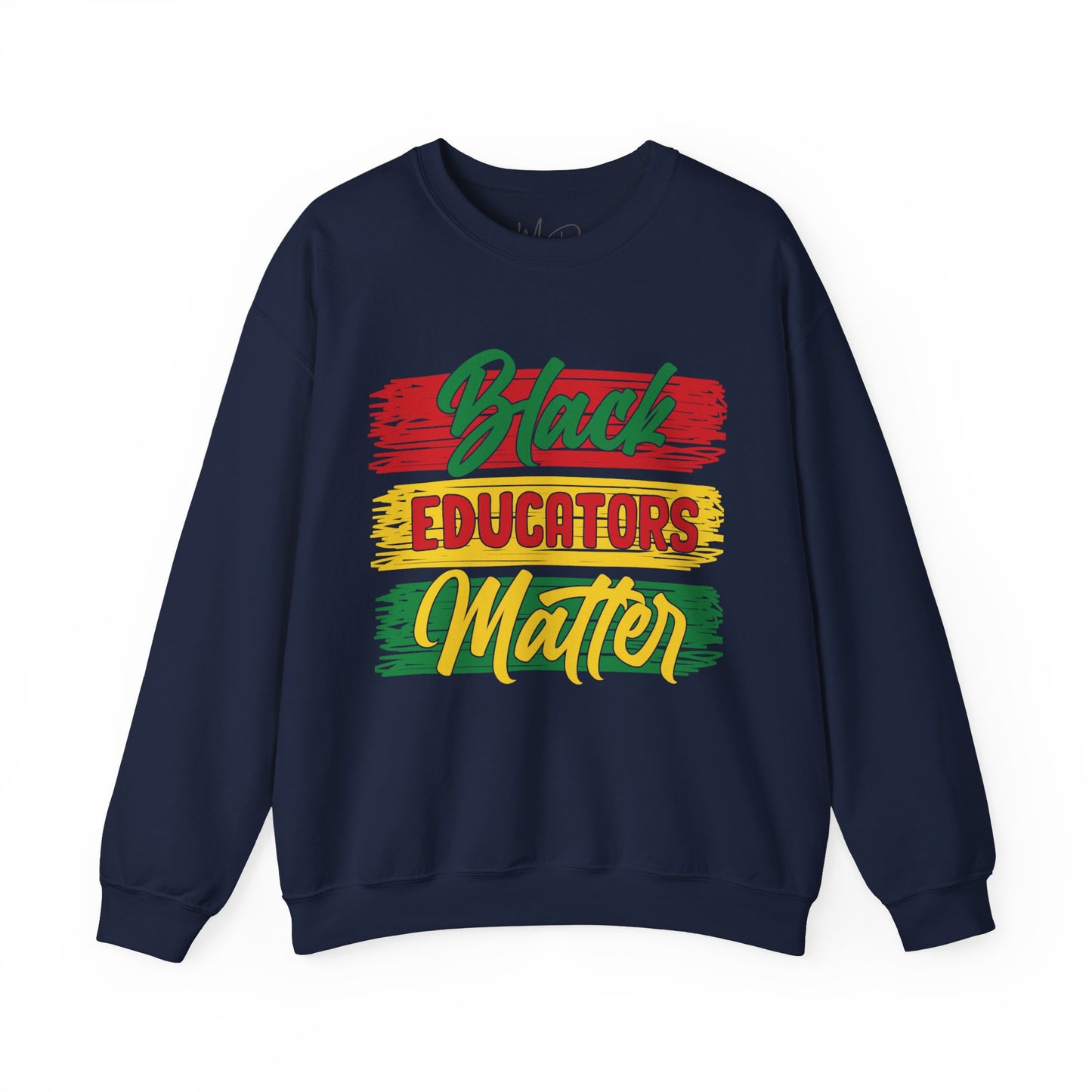 Black Educators Matter Sweatshirt (Version 1)