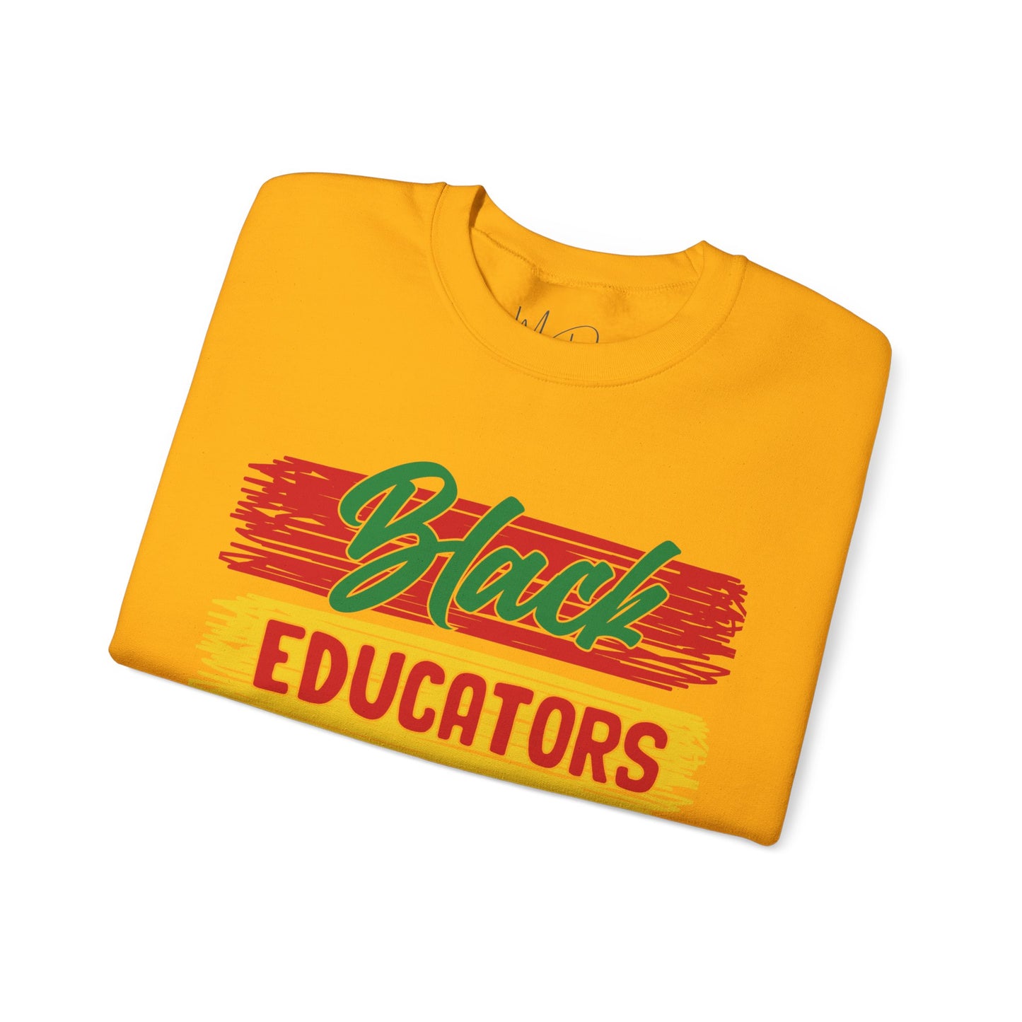 Black Educators Matter Sweatshirt (Version 1)