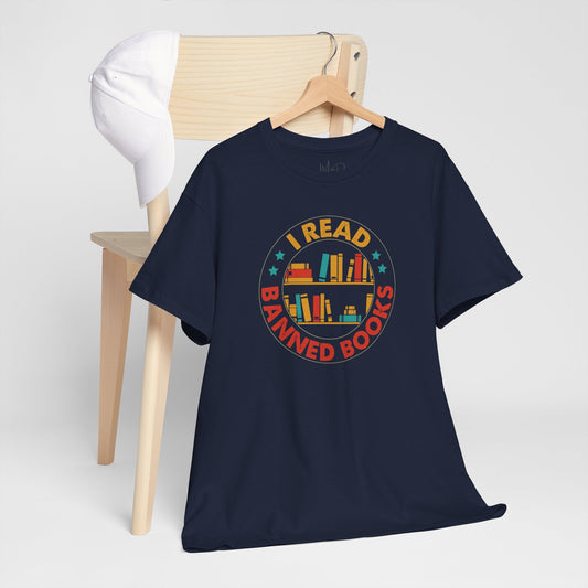 I Read Banned Books| T-Shirt |Multi-Color