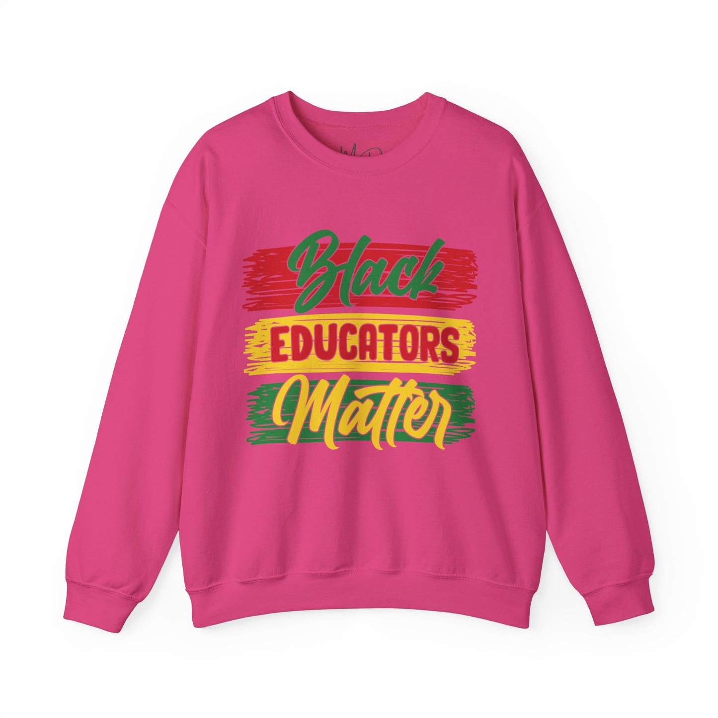 Black Educators Matter Sweatshirt (Version 1)