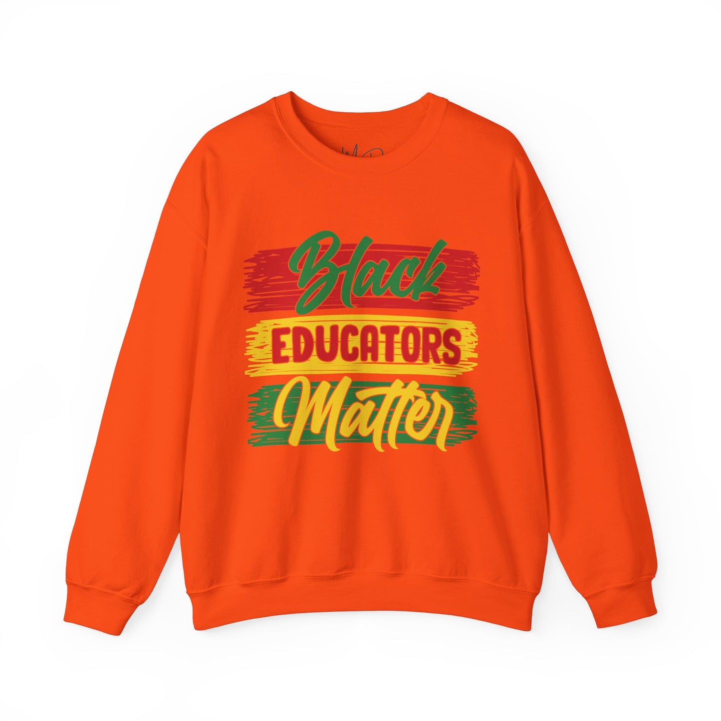 Black Educators Matter Sweatshirt (Version 1)