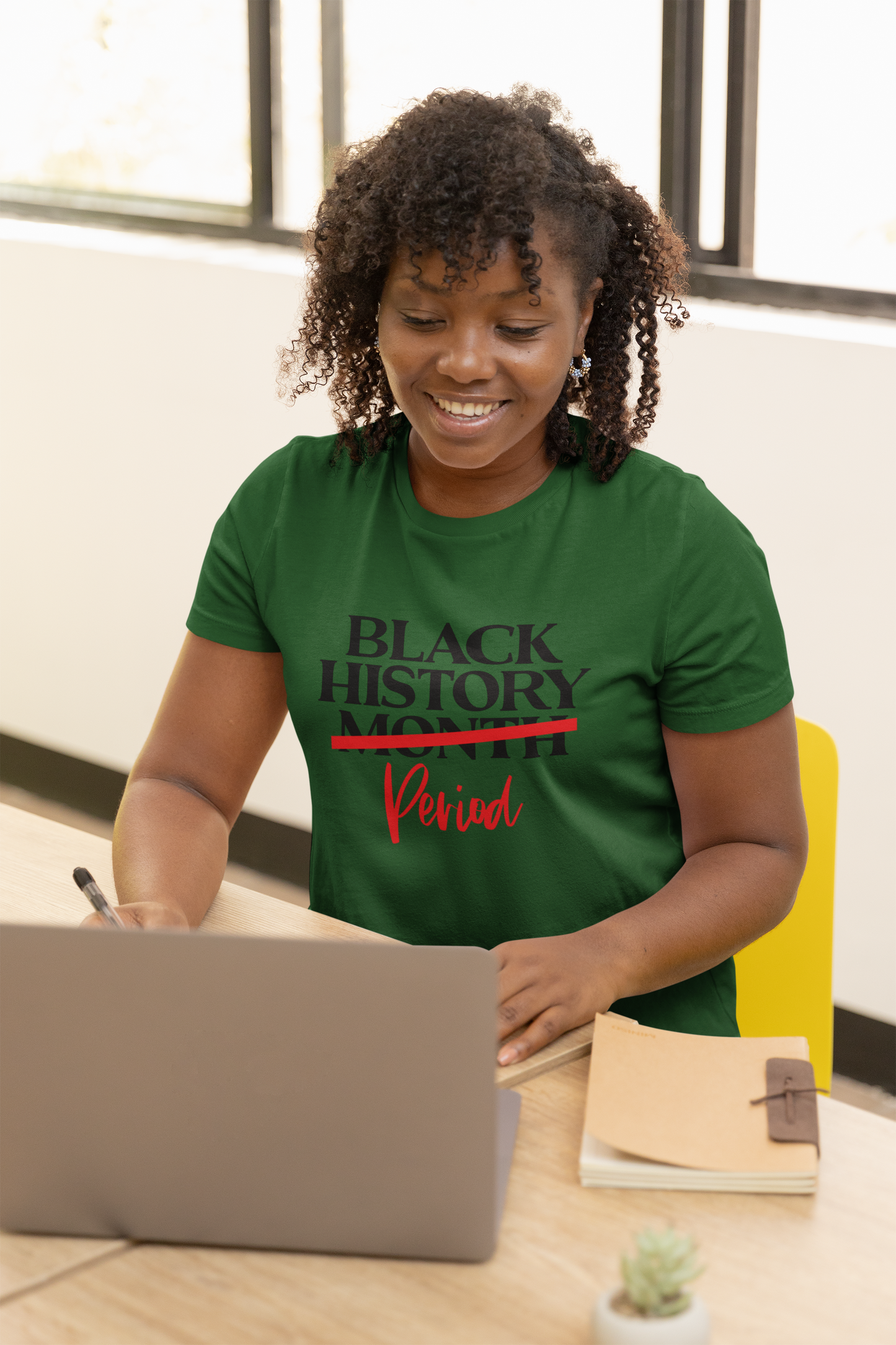 Black History…Period T-Shirt