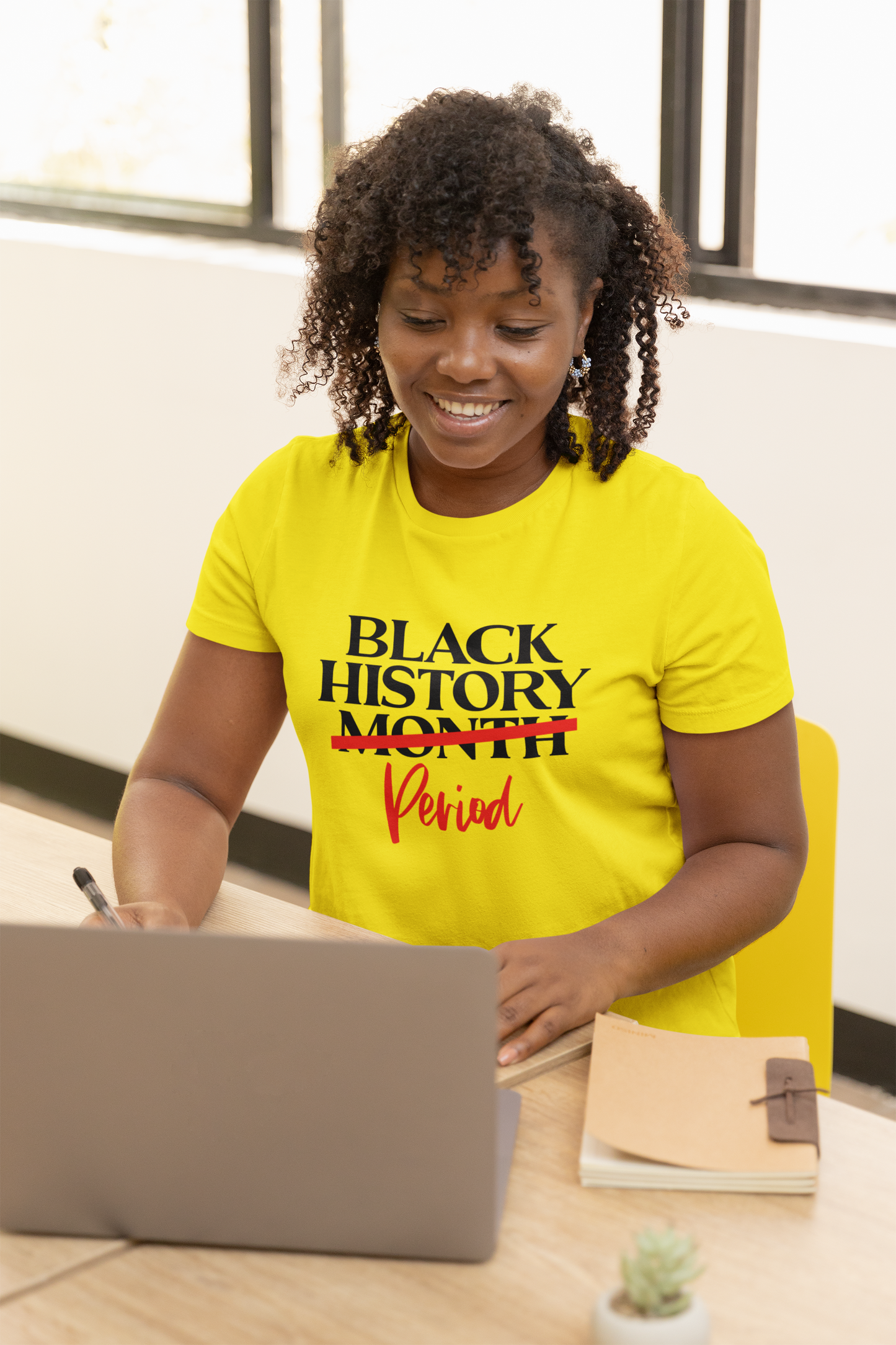 Black History…Period T-Shirt