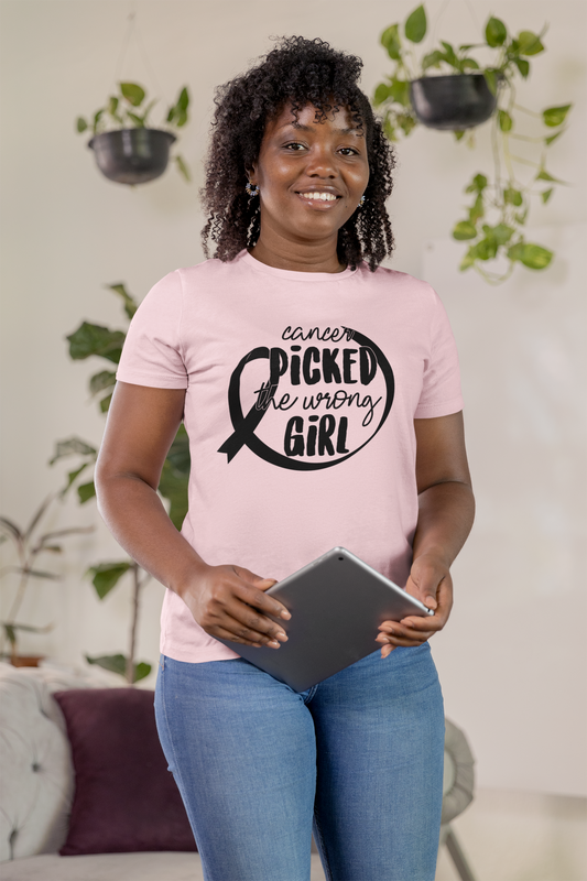 Cancer Picked The Wrong Girl (Black) T-Shirt